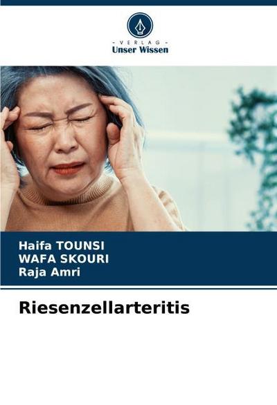 Riesenzellarteritis