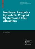 Nonlinear Parabolic-Hyperbolic Coupled Systems and Their Attractors