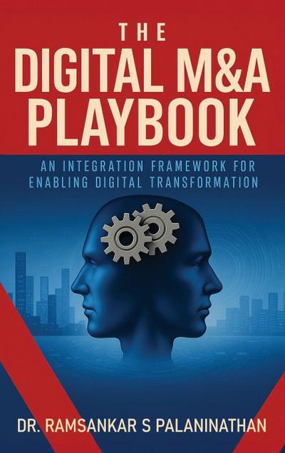 The Digital M&A Playbook