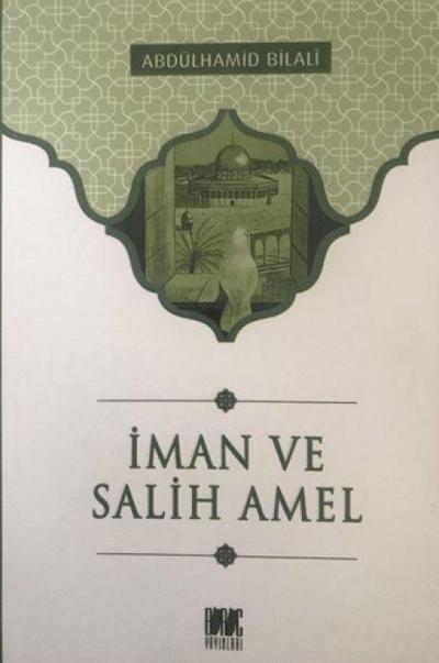 Iman ve Salih Amel