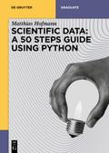 Scientific Data: A 50 Steps Guide using Python