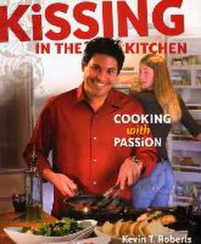 Kissing in the Kitchen