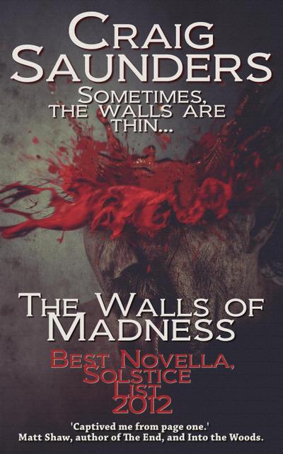 The Walls of Madness