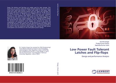 Low Power Fault Tolerant Latches and Flip-flops