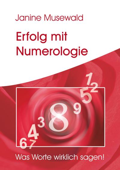 Erfolg mit Numerologie