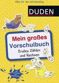 Mein großes Vorschulbuch - Erstes Zählen und Rechnen