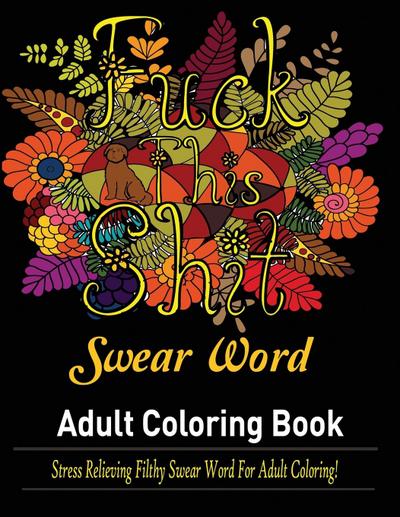 Swear Words Adult coloring book
