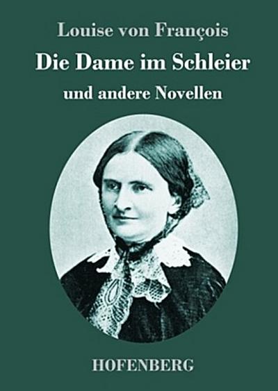 Die Dame im Schleier
