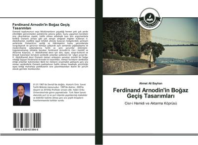 Ferdinand Arnodin’in Bogaz Geçis Tasarimlari