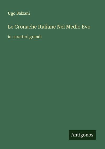 Le Cronache Italiane Nel Medio Evo