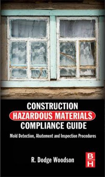 Construction Hazardous Materials Compliance Guide