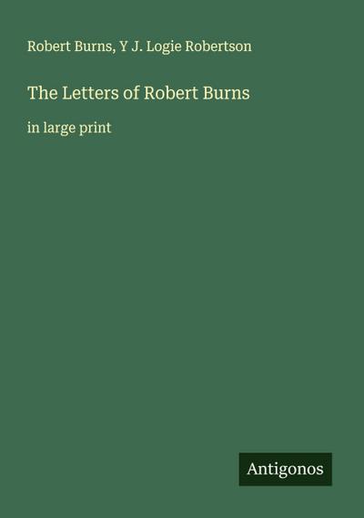 The Letters of Robert Burns
