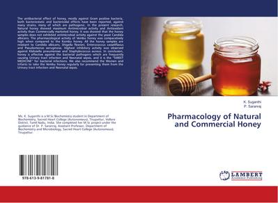 Pharmacology of Natural and Commercial Honey