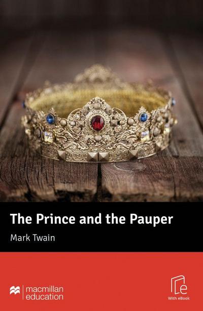 The Prince and the Pauper: Lektüre mit Code (Macmillan Readers New)