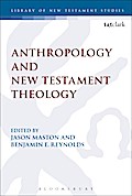 Anthropology and New Testament Theology