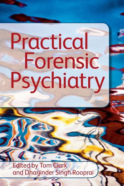 Practical Forensic Psychiatry