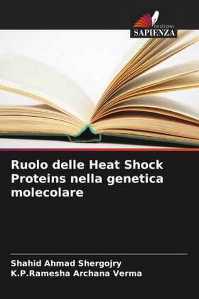 Ruolo delle Heat Shock Proteins nella genetica molecolare