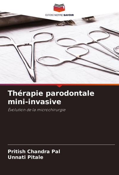 Thérapie parodontale mini-invasive