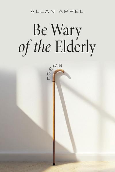 Be Wary of the Elderly