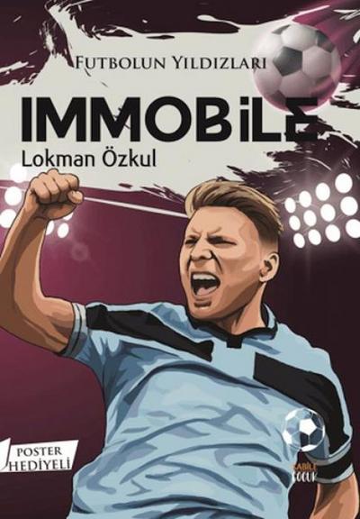 Futbolun Yildizlari Immobile Poster Hediyeli