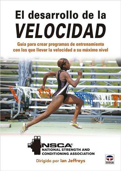 El desarrollo de la velocidad