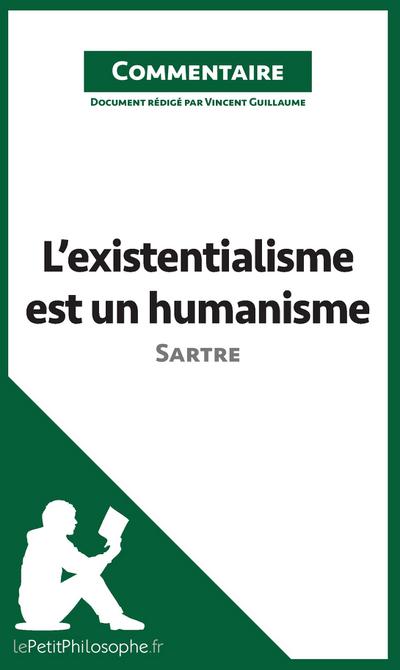 L’existentialisme est un humanisme de Sartre (Commentaire)