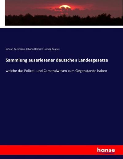 Sammlung auserlesener deutschen Landesgesetze