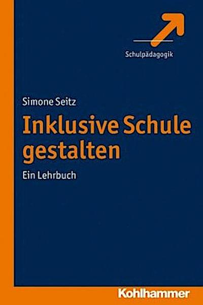 Inklusive Schule gestalten