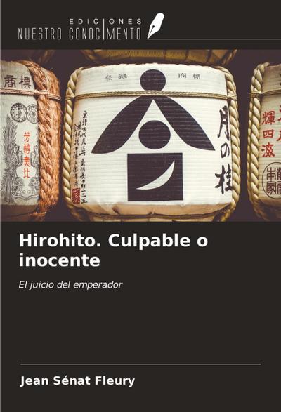 Hirohito. Culpable o inocente