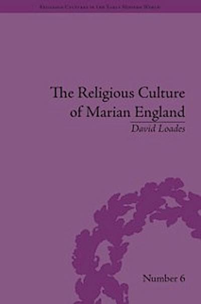 Religious Culture of Marian England