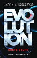 Evolution: Erste Stufe