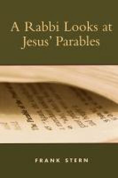 Rabbi Looks at Jesus’ Parables