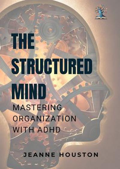 The Structured Mind