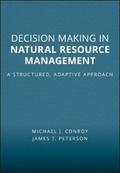 Decision Making in Natural Resource Management