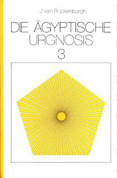 Die Ägyptische Urgnosis  3