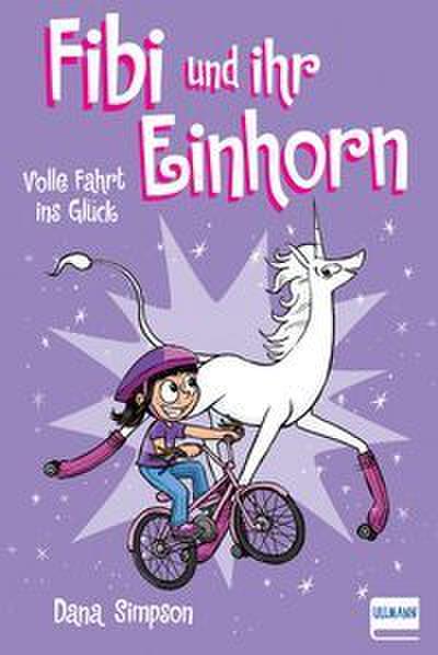 Fibi und ihr Einhorn 2 - Volle Fahrt ins Glück