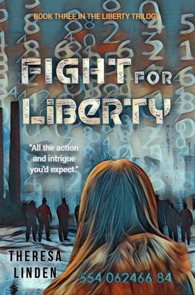 Fight for Liberty (Chasing Liberty trilogy, #3)