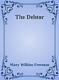 The Debtor