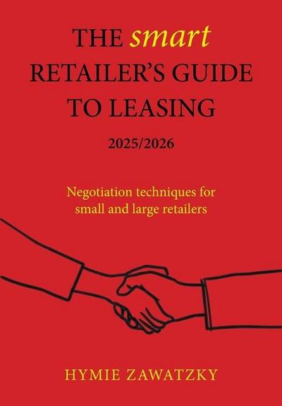The SMART Retailer’s Guide to Leasing 2025/2026