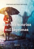Por una sonrisa mil lágrimas