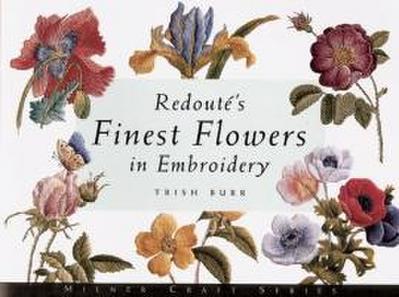 Redout’s Finest Flowers in Embroidery