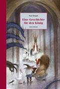 Eine Geschichte für den König