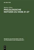 Philologische Notizen zu Hiob 21–27
