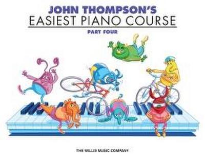 John Thompson’s Easiest Piano Course - Part 4 - Book Only