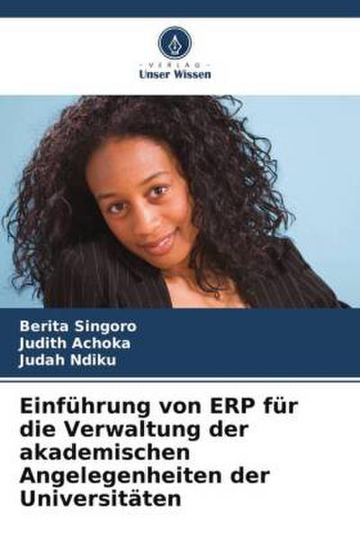 Einführung von ERP für die Verwaltung der akademischen Angelegenheiten der Universitäten