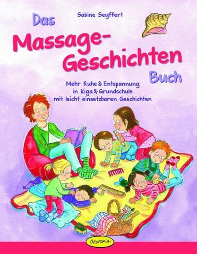 Das Massage-Geschichten-Buch