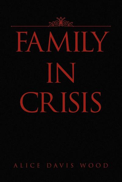 Family in Crisis