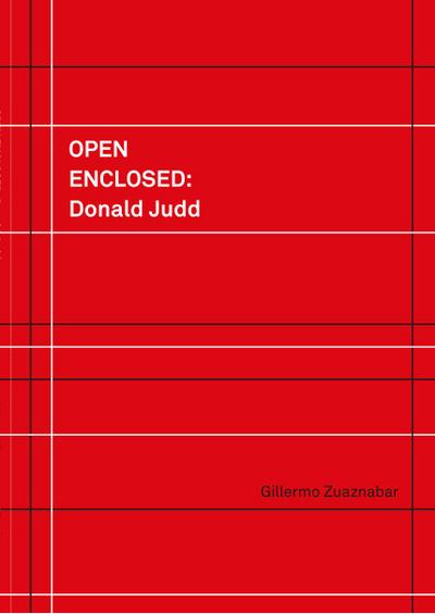 Open Enclosed: Donald Judd