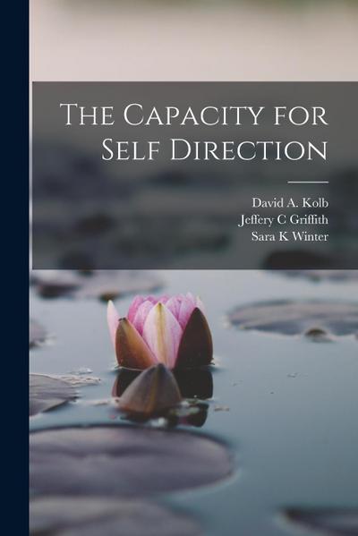 The Capacity for Self Direction