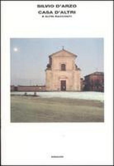 Casa d’altri e altri racconti